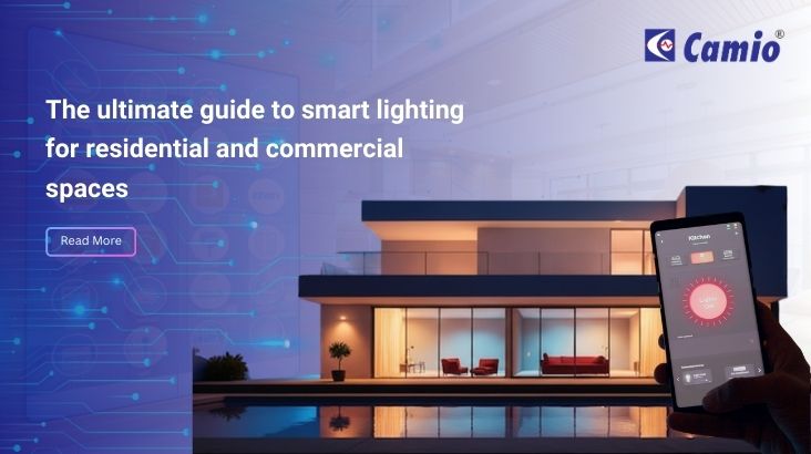 Smart Lighting Guide for Residential & Commercial Spaces